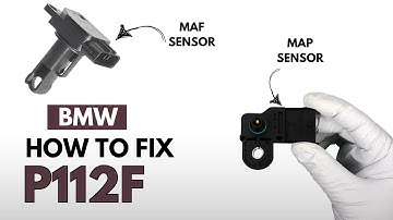 BMW : How to Fix P112F Engine Error Code with 2 Methods