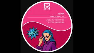 Myma - Hot Stuff Original Mix Relyt Records