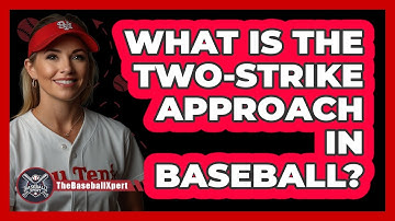 What Is The Two-strike Approach In Baseball? - The Baseball Xpert
