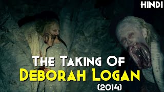 Is The Taking Of Deborah Logan A True Story? - Is True Story