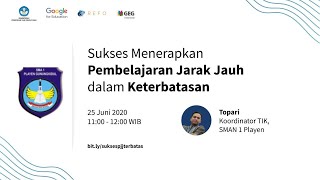 Sukses Menerapkan Pembelajaran Jarak Jauh dalam Keterbatasan