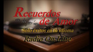 Promo Recuerdos de Amor Radio On Line (2023)