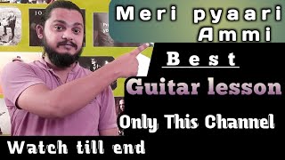 MERI PYAARI AMMI Guitar Lesson by Atharva Sharma | Secret Superstar | Meghna Mishra