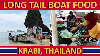 Long Tail Boat Food at Phra nang Cave Beach, Krabi