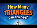 How Many Triangles Can You See? Only the smartest eyes 👀🧠