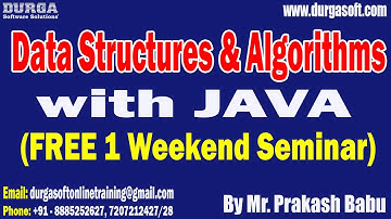 DSA with JAVA (FREE 1 Weekend Seminar) tutorials || by Mr. Prakash Babu On 06-11-2022 @8AM IST