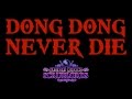 Saturday Morning Scrublords - Dong Dong Never Die