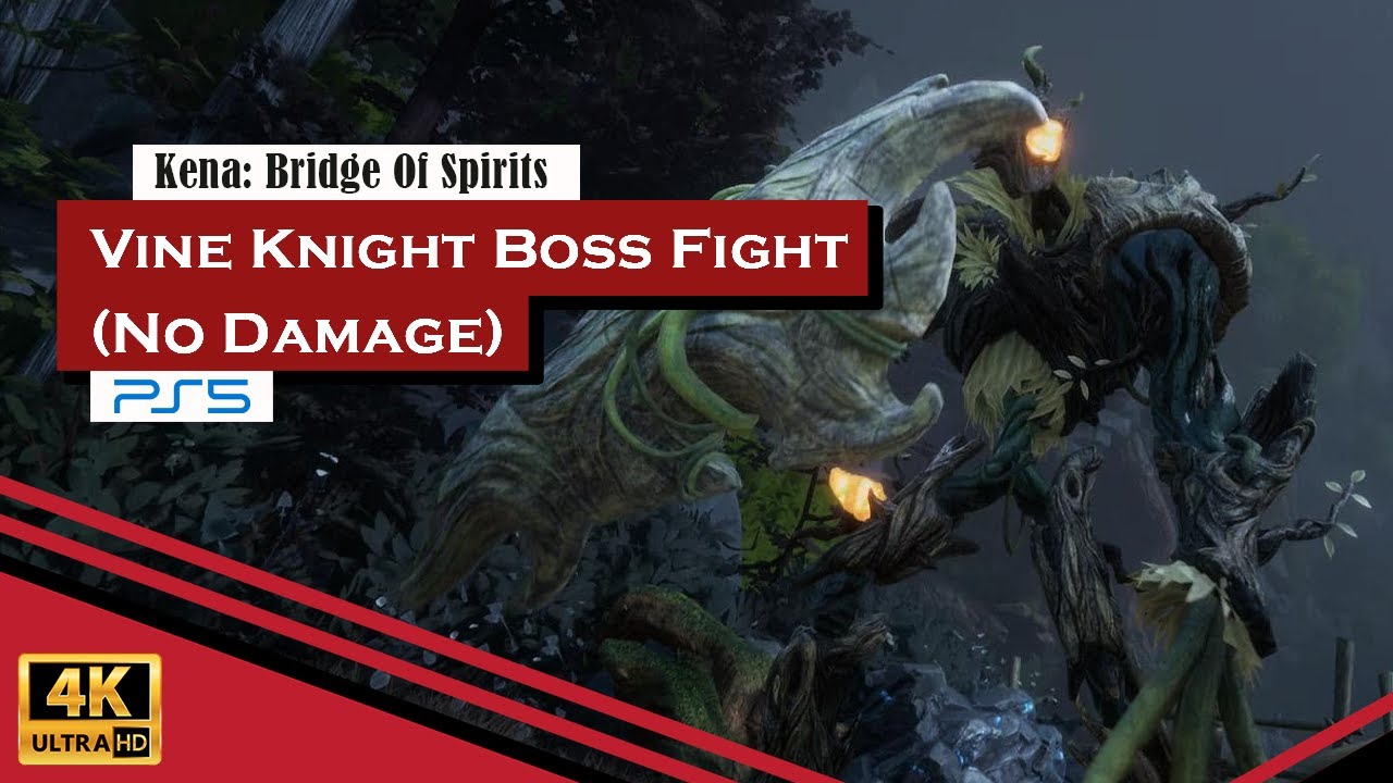 Kena: Bridge Of Spirits Boss Fight - Vine Knight (No Damage)
