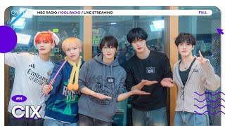 [FULL] EP#94 상암동 ‘CIX’ 천둥번개주의보⚡🌀｜아이돌 라디오(IDOL RADIO) 시즌4｜MBC 250203 방송