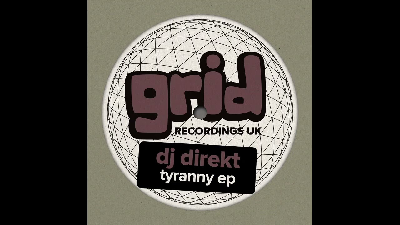 Watch DJ Direkt - Tyranny on YouTube Watch DJ Direkt - Tyranny on YouTube