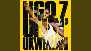 NGO'7 (Ufun' Ukwenzani)