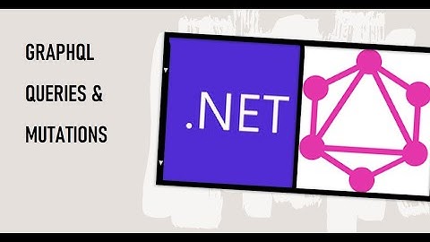 GraphQL in  DotNet Core with HotChocolate Part 1:  Queries & Mutations