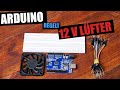 12 Volt Lüfter mit Arduino Temperaturabhängig regeln