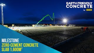 Wagners EFC® | Milestone Zero-cement Concrete Slab 1,600m2