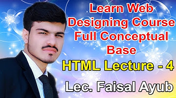 Web Designing Course in Urdu HTML Lecture - 4 | Sir Faisal Ayub | List Tag