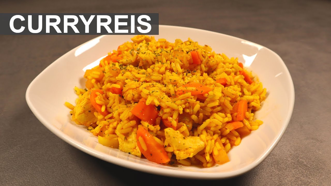 Schneller Curryreis mit Hähnchen - gesund und lecker! - YouTube
