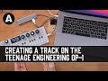 How to Create a Track Using the OP-1's NEW 243 Firmware Update!