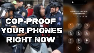 Cop-Proof Your Phones Right Now