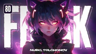 Nueki, Tolchonov - Freak (8D)
