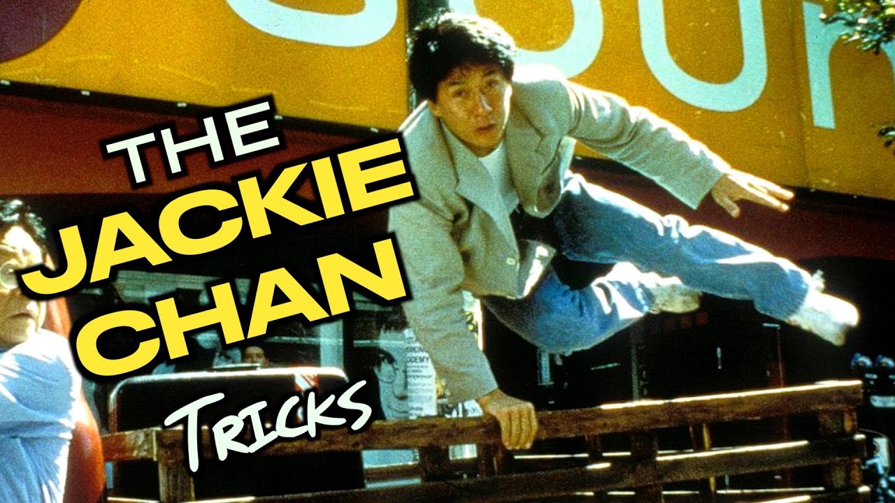 The JACKIE CHAN Tricks
