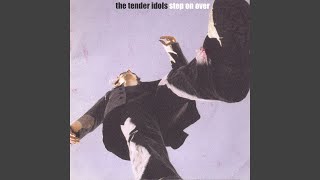 Watch Tender Idols Dear You video