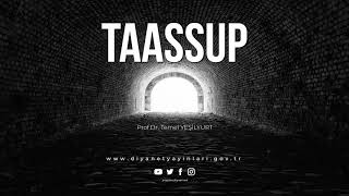 TAASSUP - Prof.Dr. Temel YEŞİLYURT