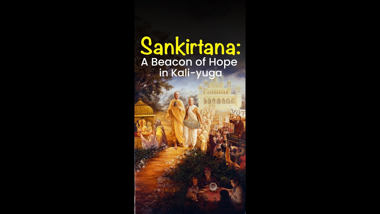 Sankirtana: A Beacon of Hope in Kali-yuga | 