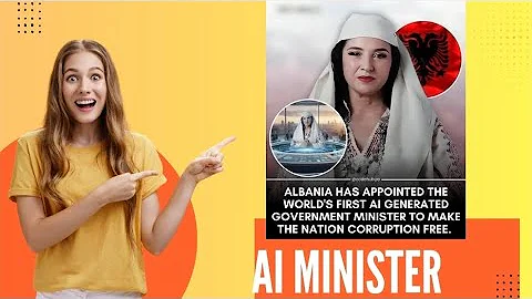 Meet Diella: Albania Appoints an AI Minister to Fight Corruption | Will AI Take Government Jobs?