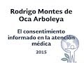 El consentimiento informado en la atención médica - Rodrigo Montes de Oca Arboleya