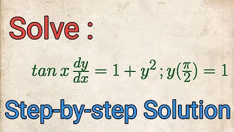 Solve: tanx dy/dx= 1+y^2; y(pi/2)=1||Seperable Differential equation ||Initial value problem ||ODE