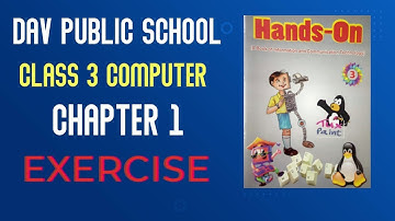 class 3 computer || chapter 1 exercise || class 3 Hands on || Getting started|| dav class-3
