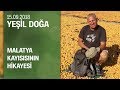 Malatya kayısısının hikayesi - Yeşil Doğa 15.09.2018 Cumartesi