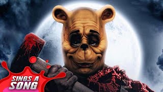 Winnie The Pooh Sings A Song (Winnie the Pooh: Blood and Honey Horror Parody)(NEW SONG EVERYDAY!)