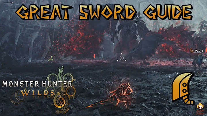 Monster Hunter Wilds - Ultimate Great Sword Guide