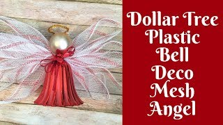 Dollar Tree Christmas Crafts: Dollar Tree Plastic Bell Deco Mesh Angel