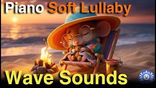 🎹 Soft Piano Lullaby in the Beach | Cute &amp; Relaxing Sleep Music for Anxiety Relief | Mozart Effect