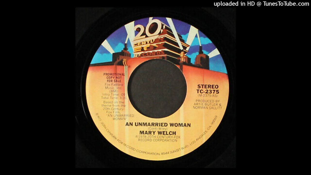 Mary Welch - An Unmarried Woman