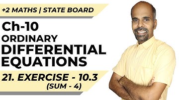 Class 12 | Ex - 10.3 | Sum No. 4 | Ordinary Differential Equations | State Board | ram maths