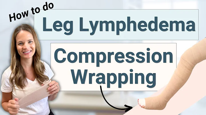 How to do Leg Bandaging for Lymphedema and Swelling