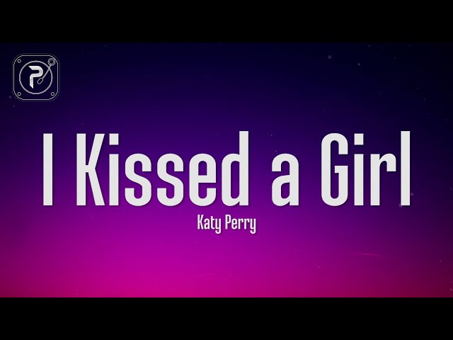 Katy Perry - I Kissed A Girl (Lyrics) class=