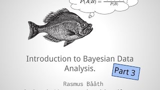 Introduction to Bayesian data analysis - part 3: How to do Bayes?