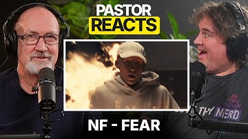 Pastor Reacts to NF Fear (Blind Reaction)