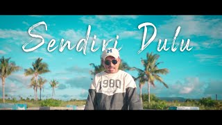 SENDIRI DULU - Dj Qhelfin ( Video Musik 2024)