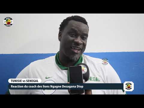 TUNISIE vs SENEGAL : Réaction du coach Ngagne Desagana Diop