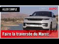 Range rover sport  traverse du maroc au volant dun bestseller 
