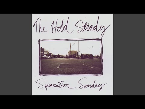 The Hold Steady — Banging Camp