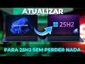 Como ATUALIZAR Qualquer PC Para Windows 11 25H2 Sem PERDER NADA OFICIAL mp3
