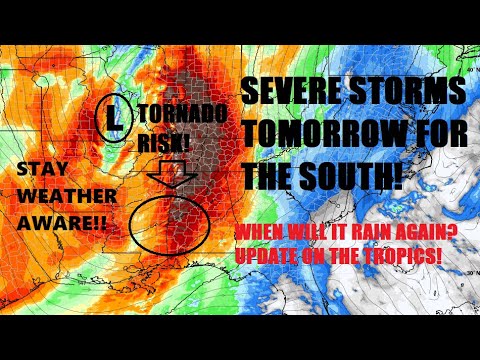 Severe storms to bring tornado risk for the South tomorrow. Latest info ...