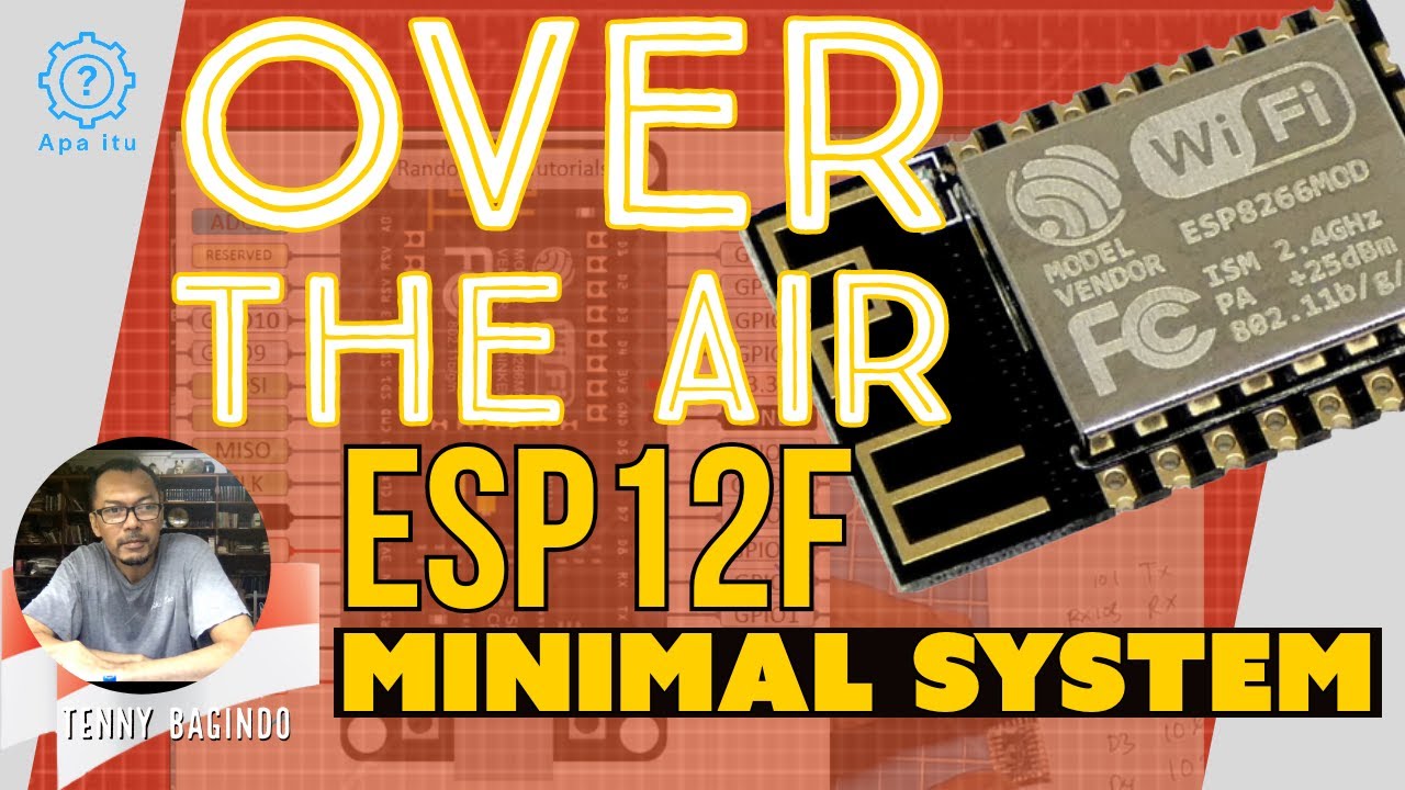 esp-12  New  ESP-12F Minimal System Over The Air (Subtittled)