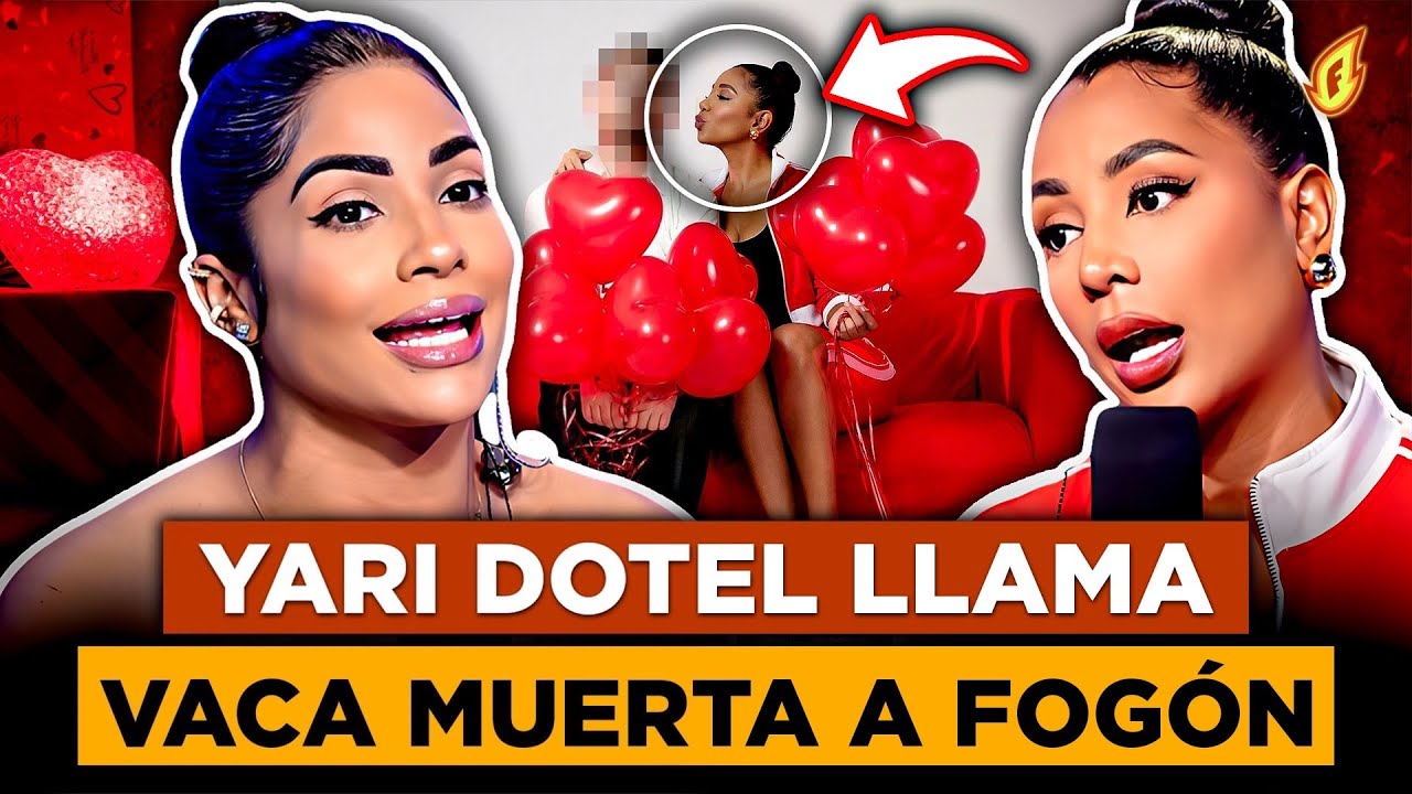 YARI DOTEL LLAMA VACA MUERTA A FOGÓN POR SAN VALENTÍN Y DESATA TODA SU FURIA